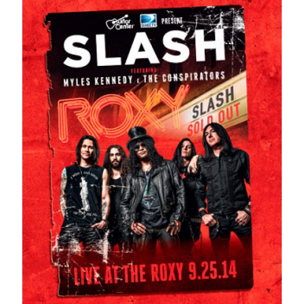 Blu-Ray Slash Featuring Myles Kennedy & The Conspirators - Live At The Roxy