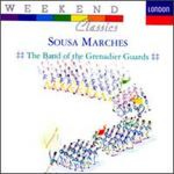 CD Sousa Marches - The Band Of The Grenadier Guards: Weekend Classics (IMPORTADO)