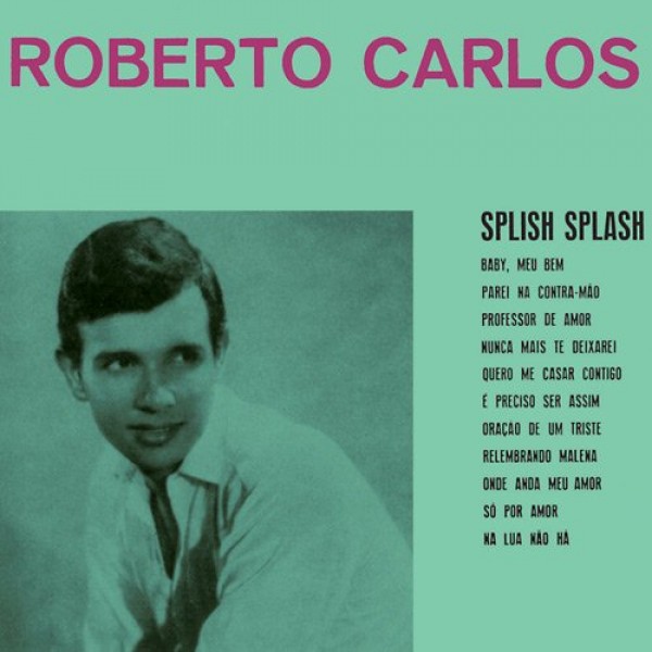 CD Roberto Carlos - Splish Splash