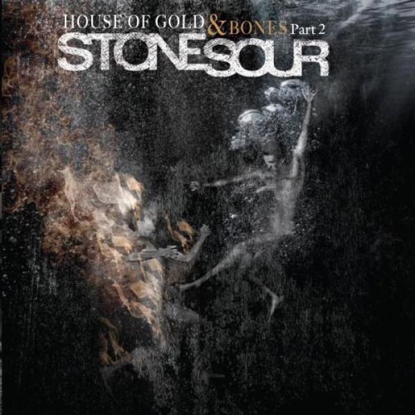 CD Stone Sour - House Of Gold & Bones Part 2