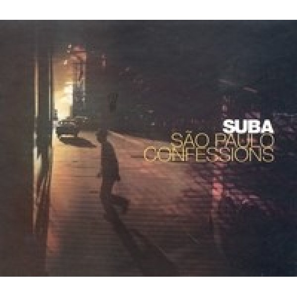 CD Suba - São Paulo Confessions (Digipack)