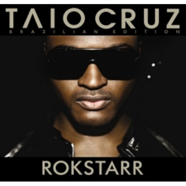 CD Taio Cruz - Rokstarr: Brazilian Edition