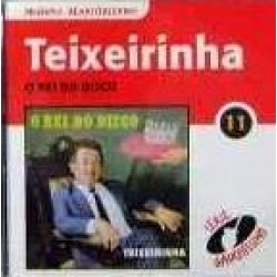 CD Teixeirinha - O Rei do Disco: Série Gauchíssimo Vol. 11