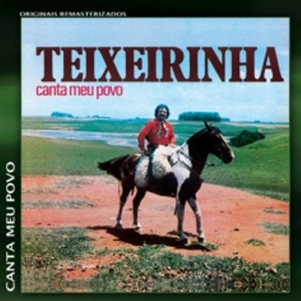CD Teixeirinha - Canta Meu Povo