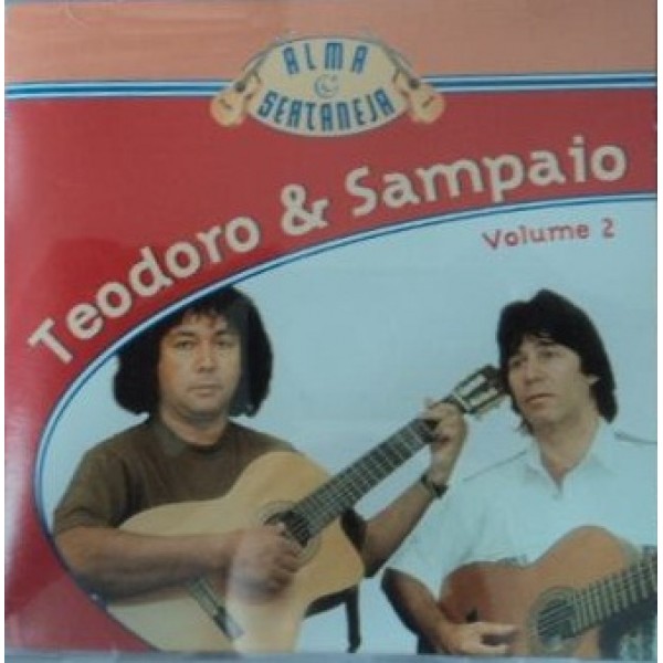 CD Teodoro & Sampaio - Alma Sertaneja Vol. 2