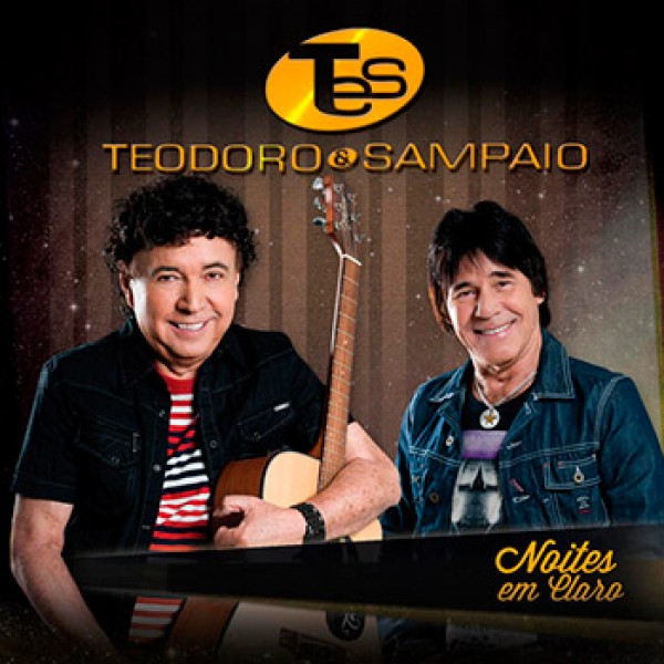 CD Teodoro & Sampaio - Noites Em Claro