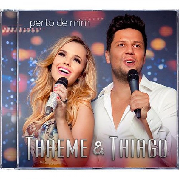 CD Thaeme & Thiago - Perto de Mim