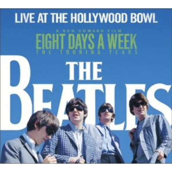 CD The Beatles - Eight Days A Week: Live At The Hollywood Bowl