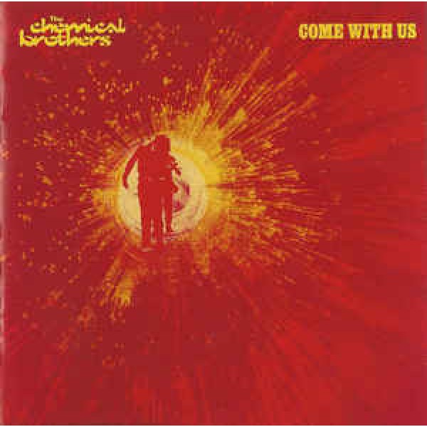 CD The Chemical Brothers - Come With Us