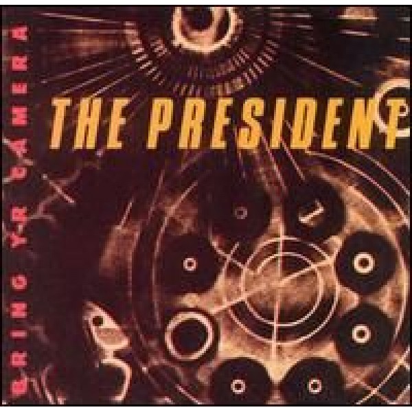 CD The President - Bring Yr Camera (IMPORTADO)