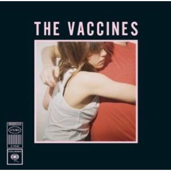 CD The Vaccines - What Did You Expect From The Vaccines?
