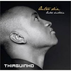 CD Thiaguinho - Outro Dia, Outra História