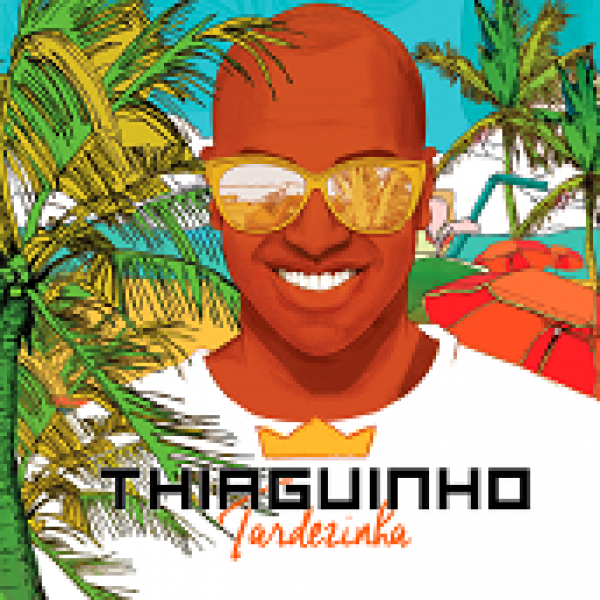 CD Thiaguinho - Tardezinha