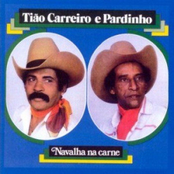 CD Tião Carreiro e Pardinho - Navalha na Carne
