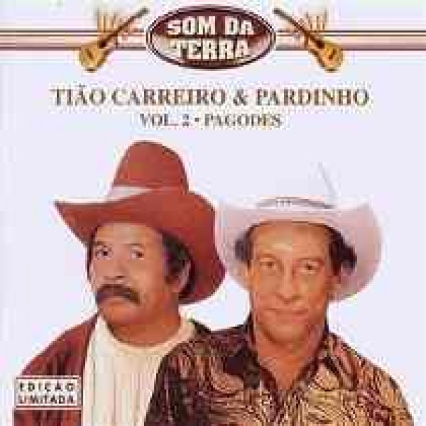 CD Tião Carreiro e Pardinho - Som da Terra Vol. 2