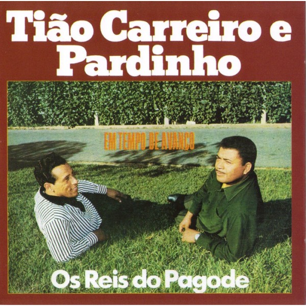 CD Tião Carreiro e Pardinho - Em Tempo de Avanço