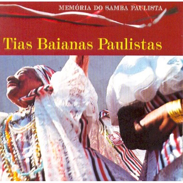 CD Tias Baianas Paulistas - Memória do Samba Paulista
