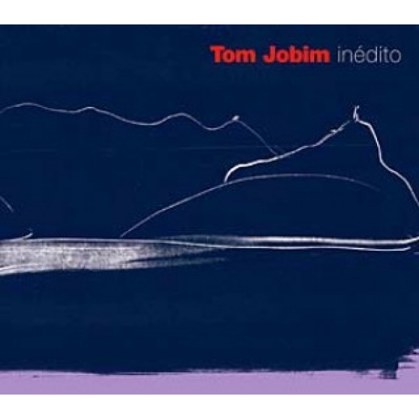 CD Tom Jobim - Inédito