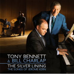 CD Tony Bennett & Bill Charlap - The Silver Lining: Songs Of Jerome Kern