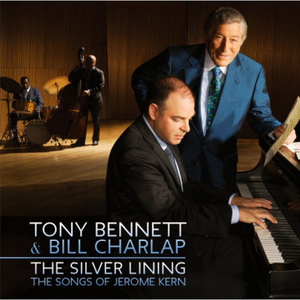 CD Tony Bennett & Bill Charlap - The Silver Lining: Songs Of Jerome Kern
