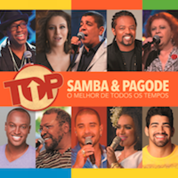 CD Top Samba & Pagode - O Melhor de Todos Os Tempos
