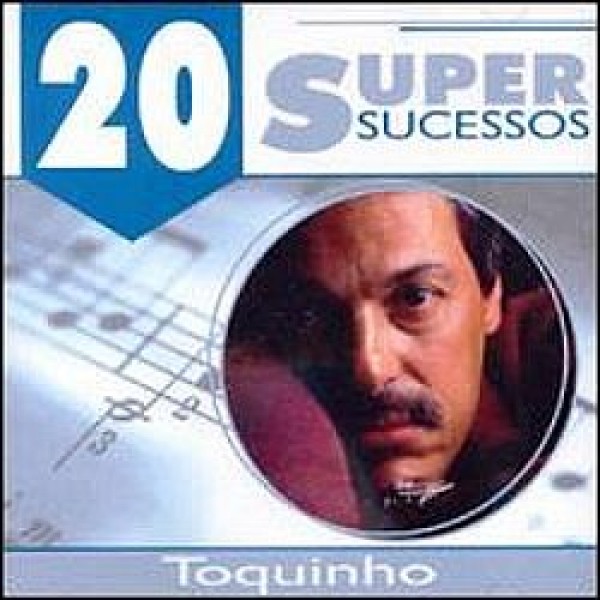 CD Toquinho - 20 Super Sucessos