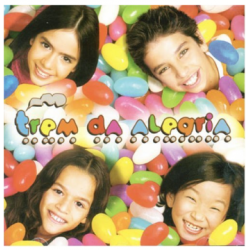 CD Trem da Alegria - Trem da Alegria