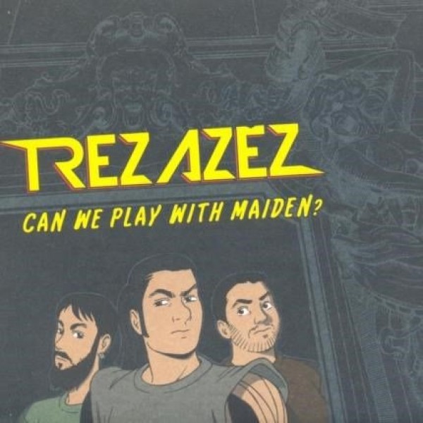 CD Trezazez - Can We Play With Maiden? (Digipack)