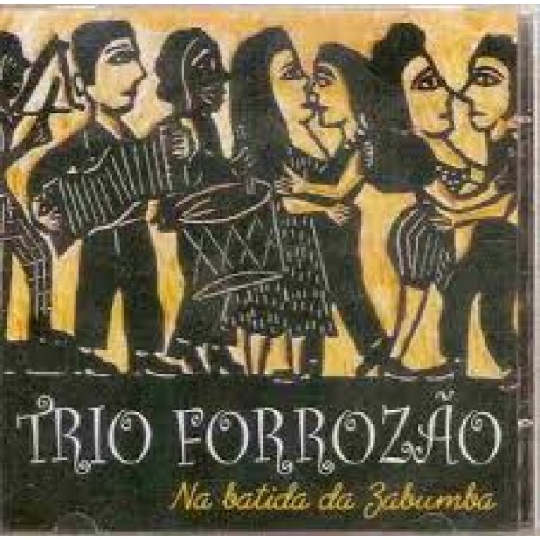 CD Trio Forrozão - Na Batida Da Zabumba