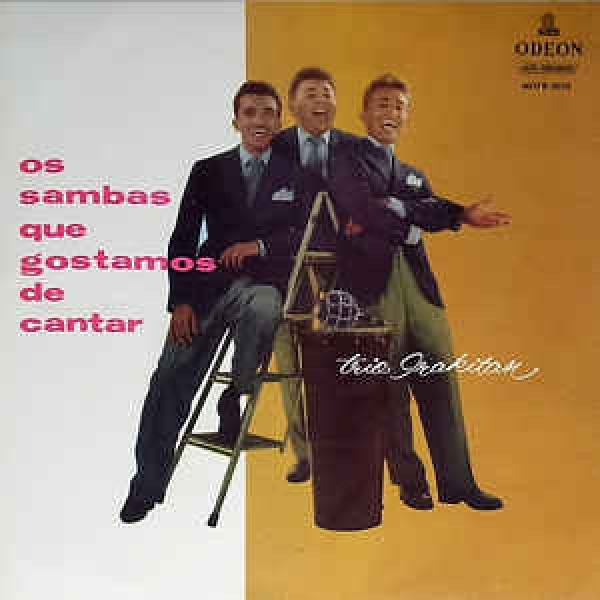 CD Trio Irakitan - Os Sambas Que Gostamos de Cantar