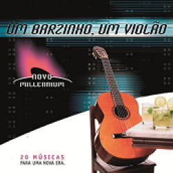 CD Um Barzinho, Um Violão - Novo Millennium