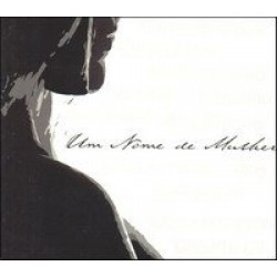 CD Um Nome de Mulher (Digipack)