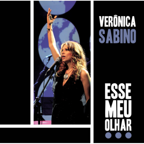 CD Verônica Sabino - Esse Meu Olhar