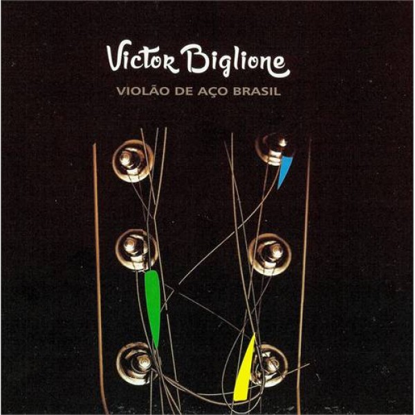 CD Victor Biglione - Violão de Aço Brasil