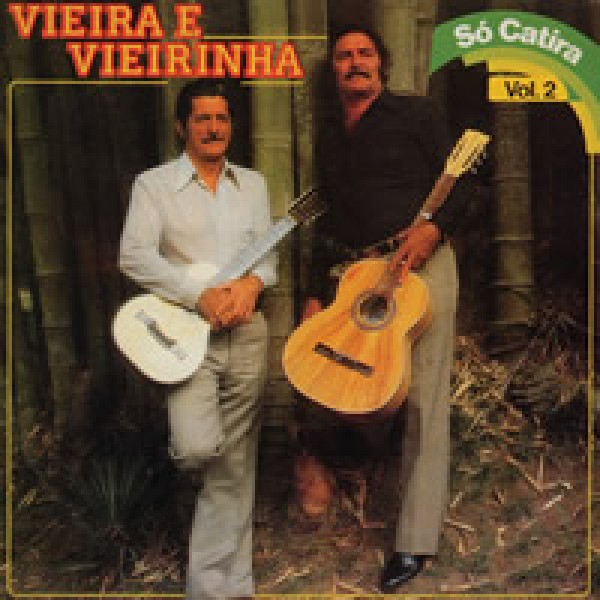 CD Vieira e Vieirinha - Só Catira Vol. 2