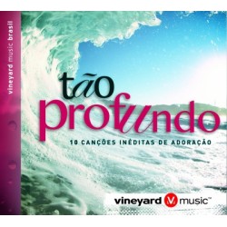 CD Vineyard - Tão Profundo