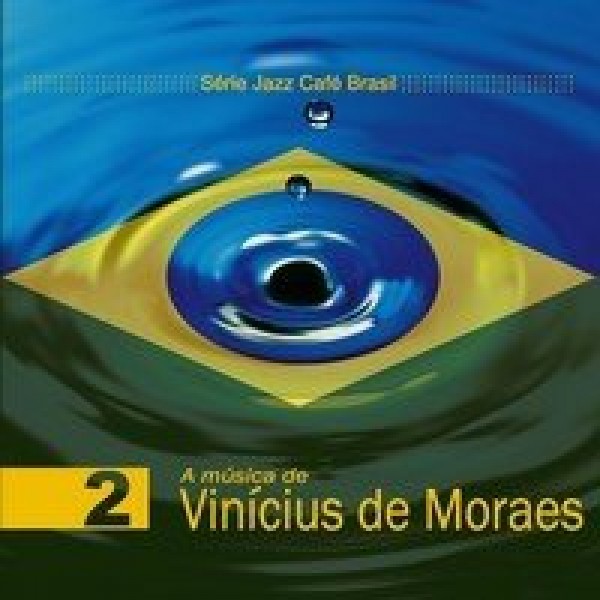 CD Vinícius de Moraes - Série Jazz Café Brasil