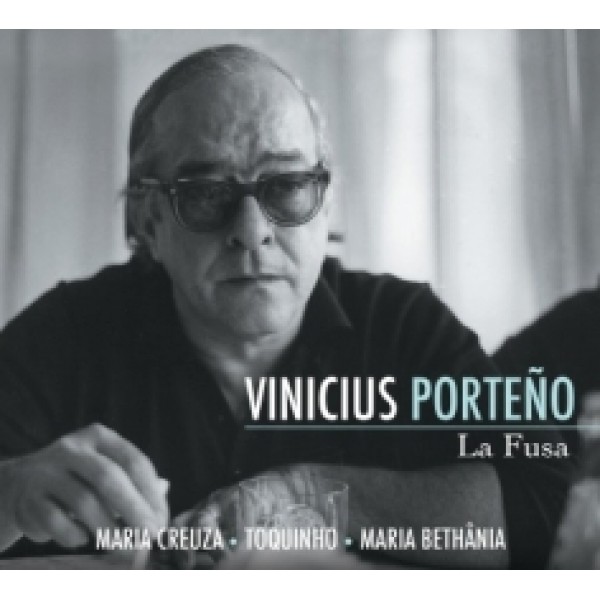 CD Vinícius de Moraes - Vinicius Porteño - La Fusa (DUPLO)