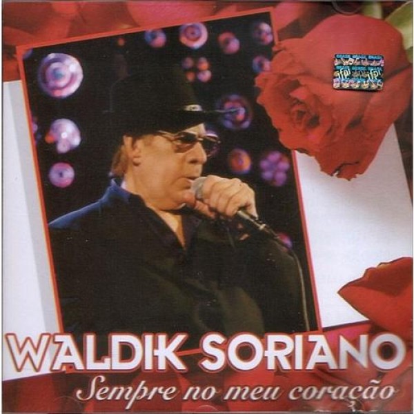 CD Waldick Soriano - Sempre No Meu Coração