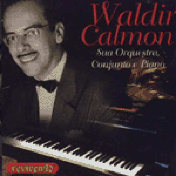CD Waldir Calmon - Sua Orquestra, Conjunto e Piano
