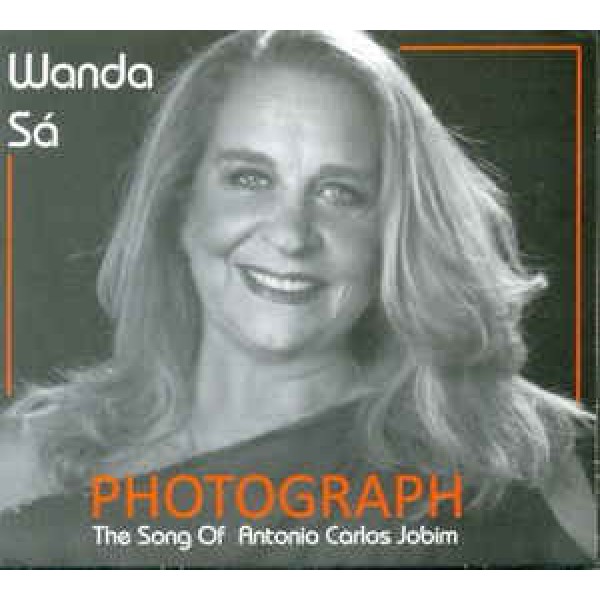 CD Wanda Sá - Photograph: The Song Of Antonio Carlos Jobim (Digipack)