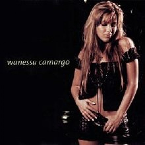 CD Wanessa Camargo - Wanessa Camargo (2002)
