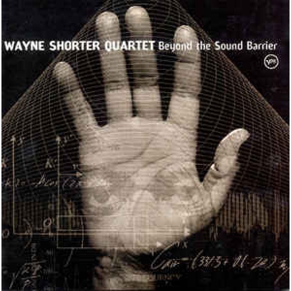 CD Wayne Shorter Quartet - Beyond The Sound Barrier