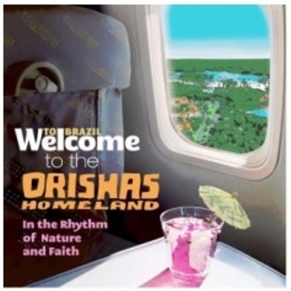 CD Welcome To The Orishas Homeland