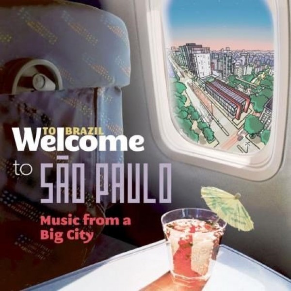 CD Welcome To São Paulo - Music From A Big City