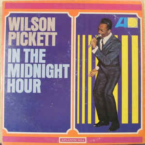 CD Wilson Pickett - In The Midnight Hour