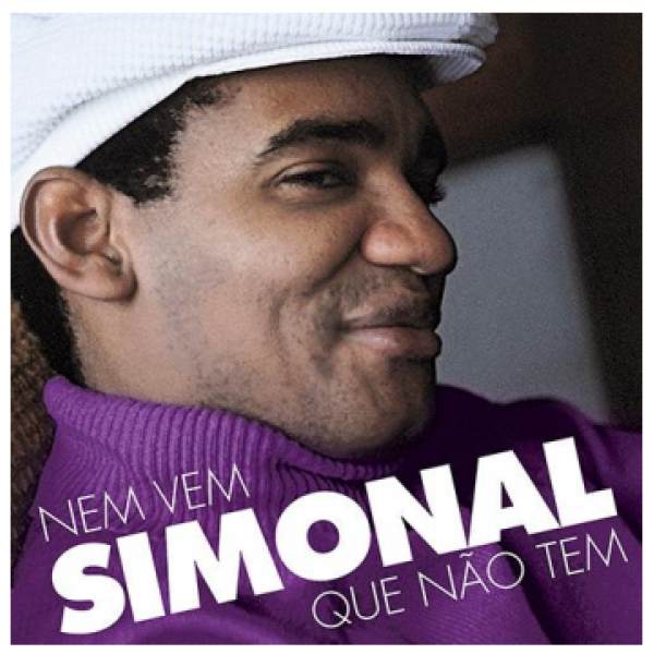 CD Wilson Simonal - Nem Vem Que Não Tem: Grandes Sucessos