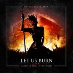 CD Within Temptation - Let Us Burn: Elements & Hydra Live In Concert (DUPLO)