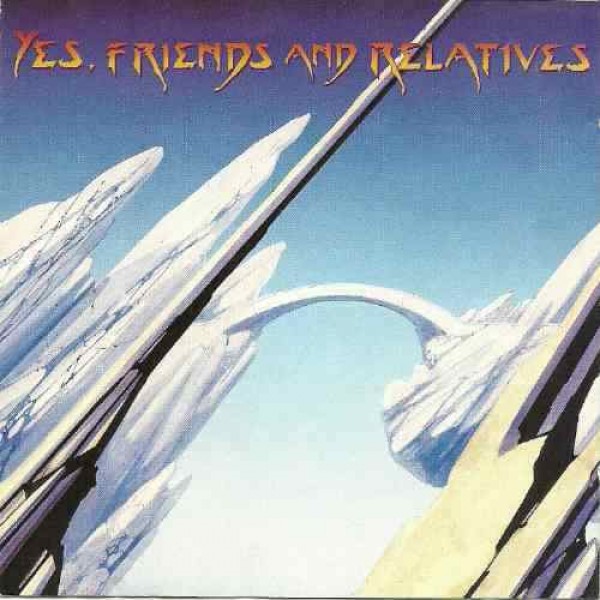CD Yes - Friends And Relatives (DUPLO)