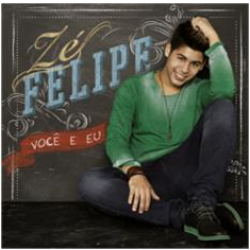 CD Zé Felipe - Você E Eu
